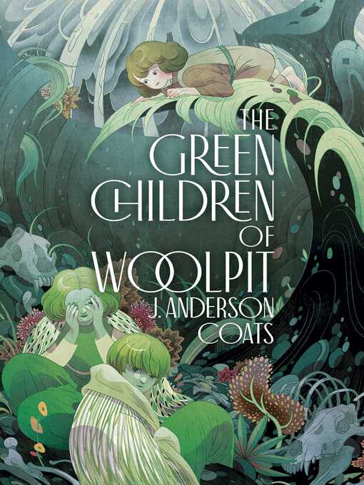 Title details for The Green Children of Woolpit by J. Anderson Coats - Available